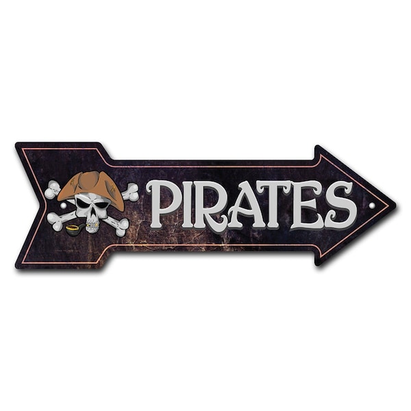 Pirates Arrow Sign Funny Home Decor 24in Wide